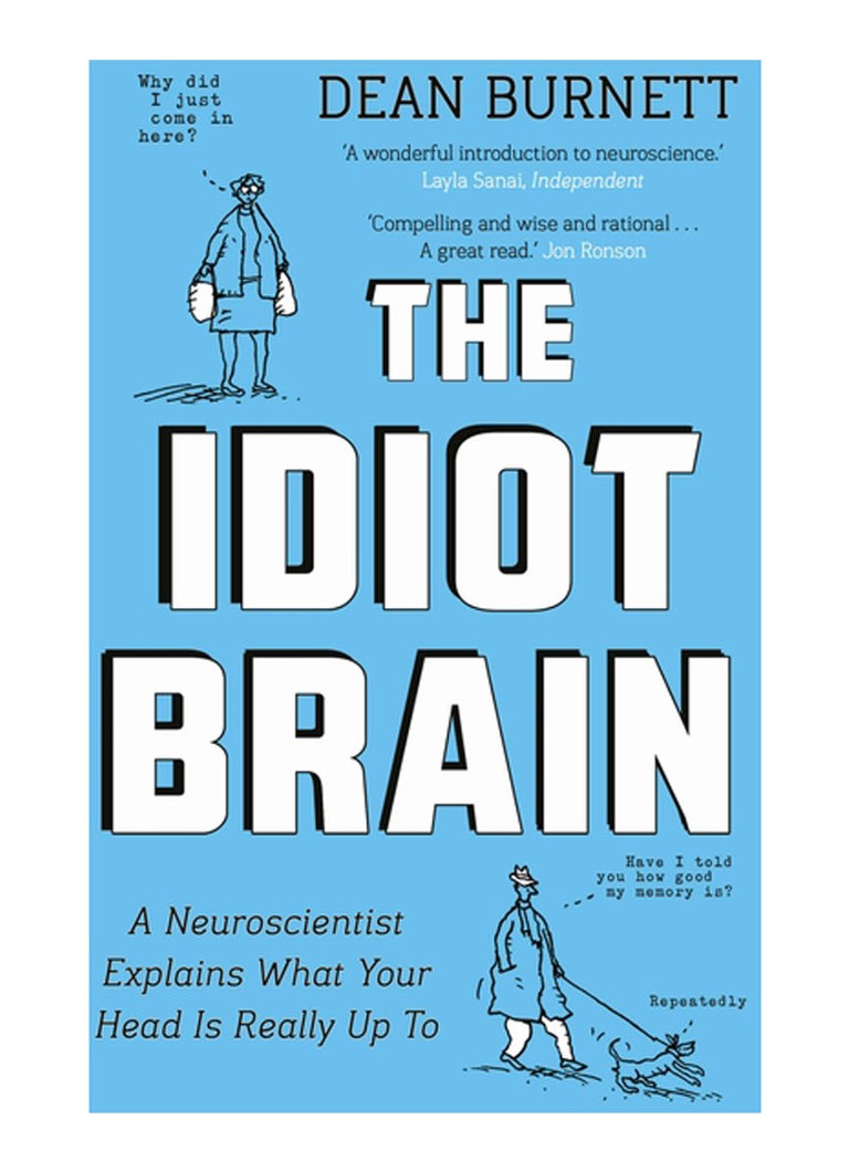 idiot brain