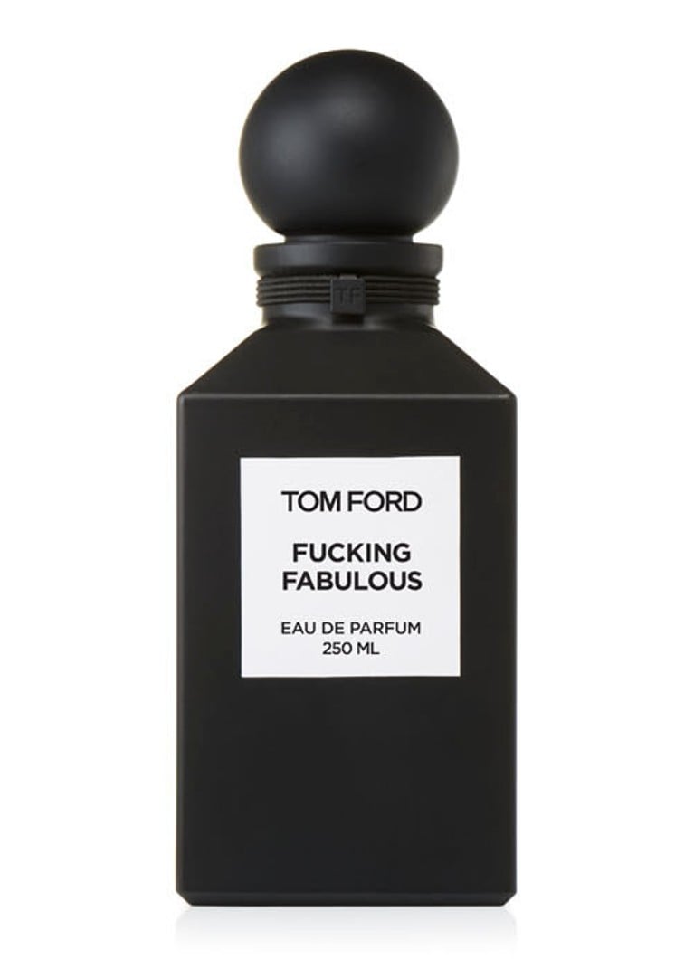 Tom ford fucking fabulous