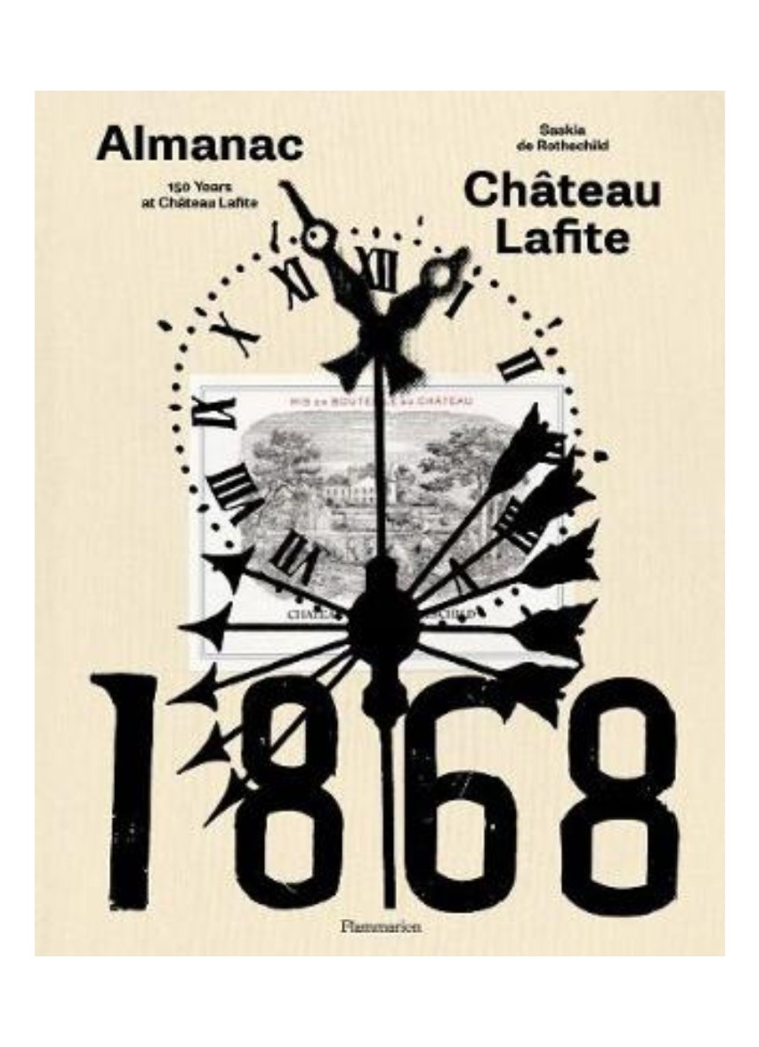 1868 Ch Teau Laite: The Almanac - voorkant undefined