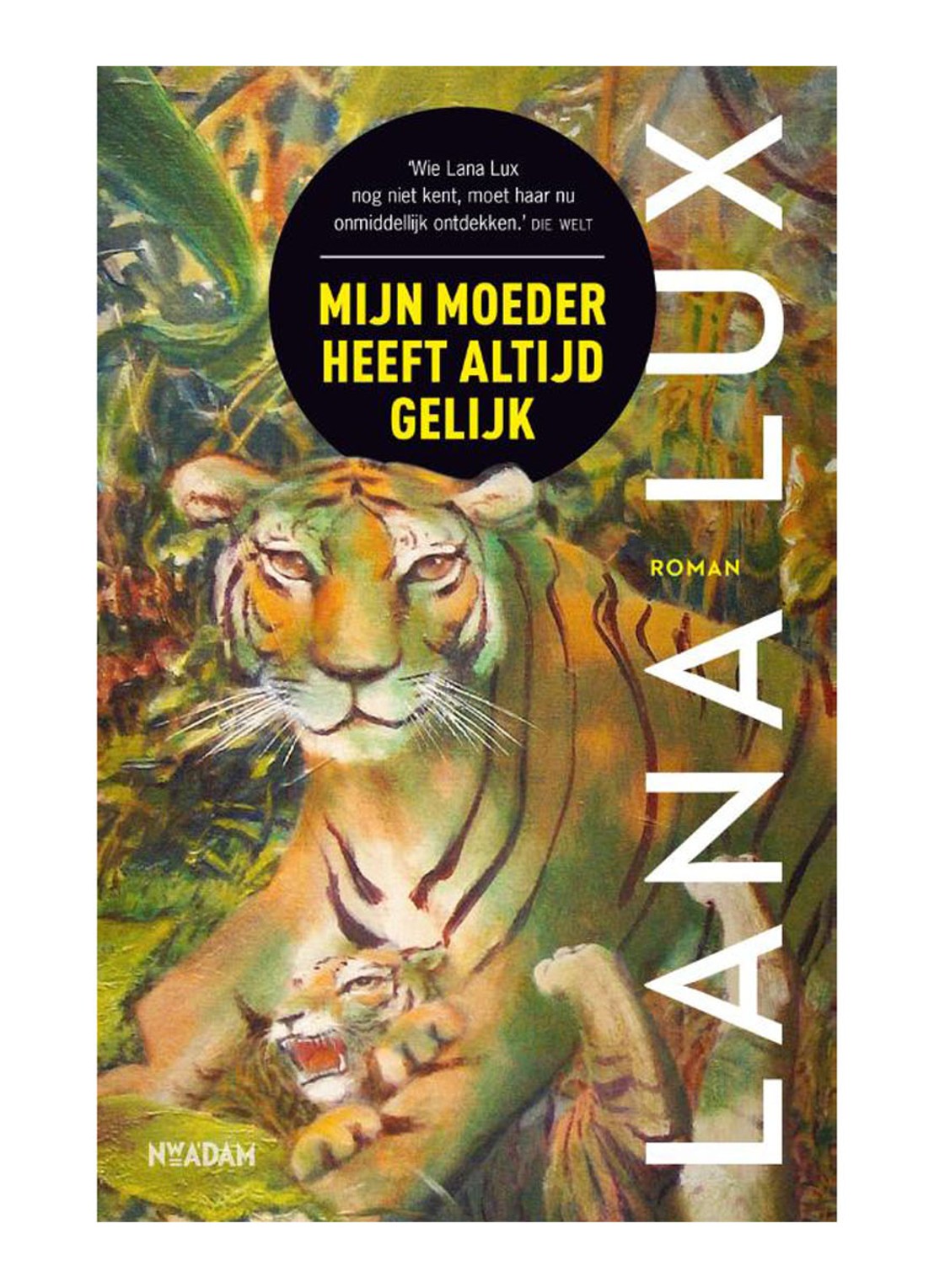 MIJN MOEDER HEEFT ALTIJD GELIJ - voorkant undefined