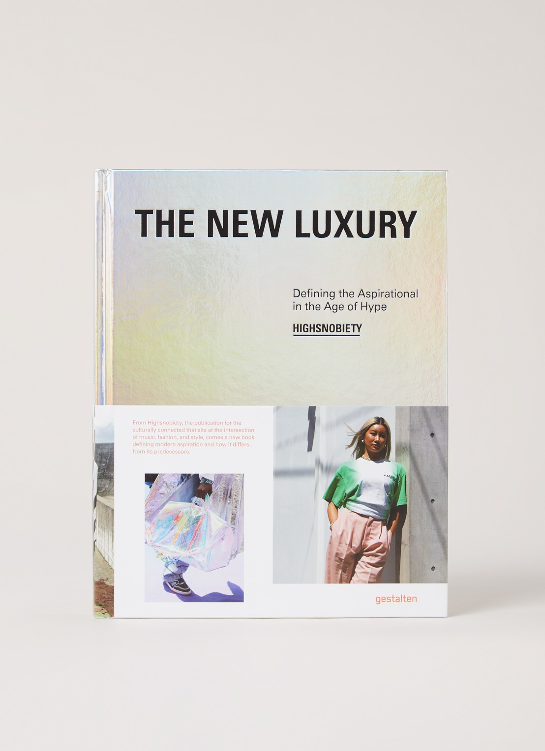 The New Luxury: Highsnobiety - voorkant 2 metallic