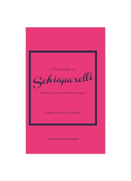 Little Book of Fashion - Little Book of Schiaparelli - Deal