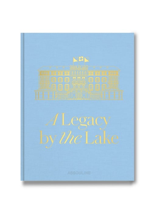 Assouline Baur Au Lac: A Legacy by the Lake
