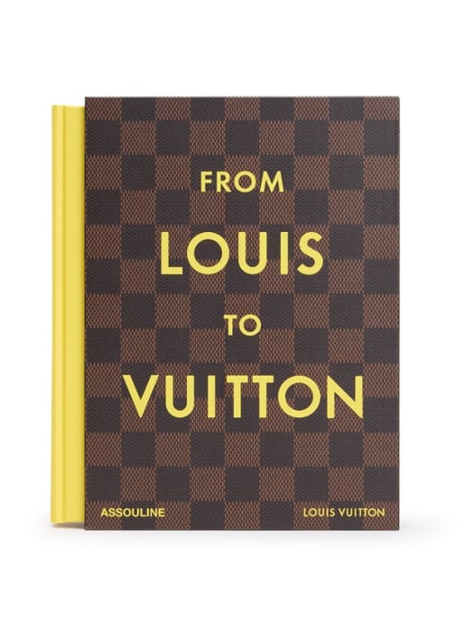 Assouline From Louis to Vuitton