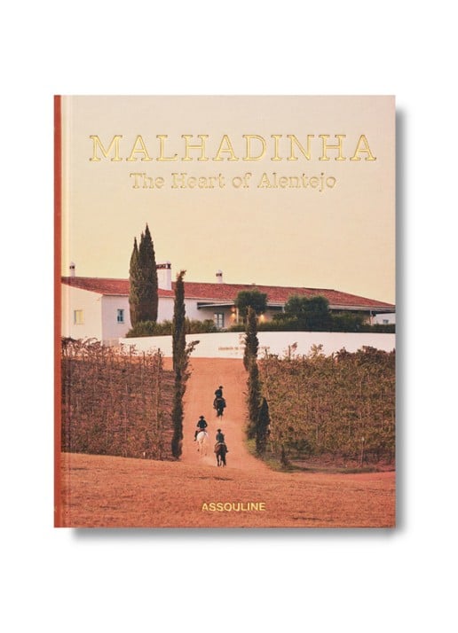 Assouline Malhadinha: The Soul of Alentejo