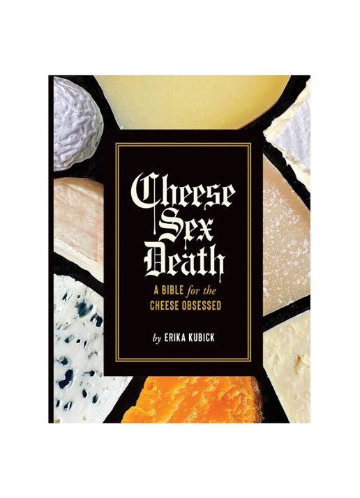 Erika Kubick KUBICK E CHEESE SEX DEATH