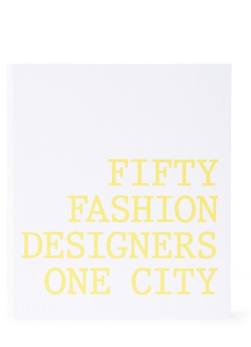 Fifty Fashion Designers One City - voorkant undefined