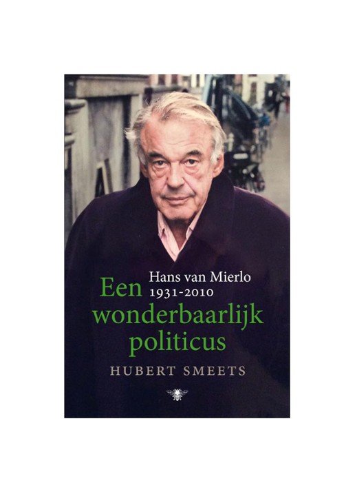 Hubert Smeets Een Wonderbaarlijk politicus