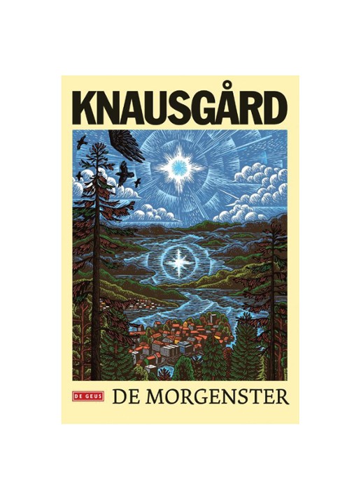 Karl Ove Knausgard DE MORGENSTER