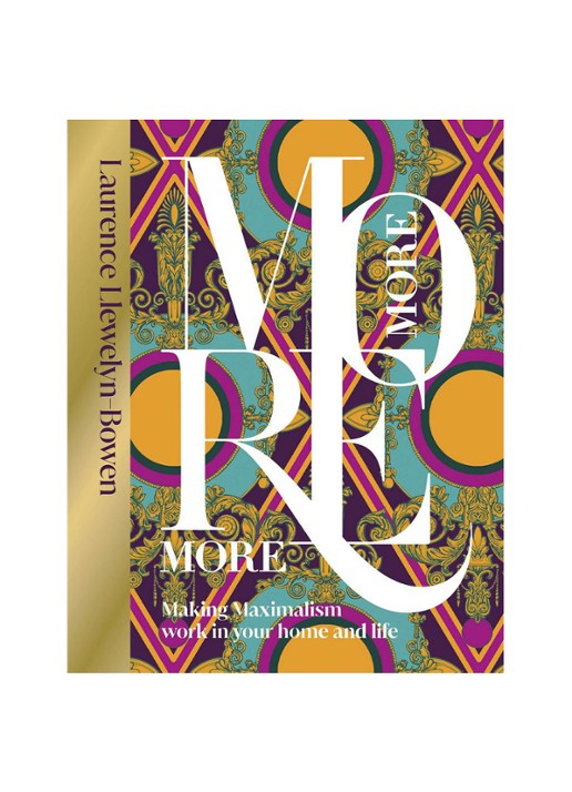 Laurence Llewelyn-Bowen More More More